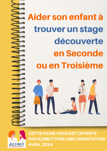 Aider son enfant à trouver un stage découverte