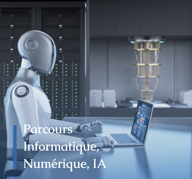 Parcours Informatique, Numérique, IA