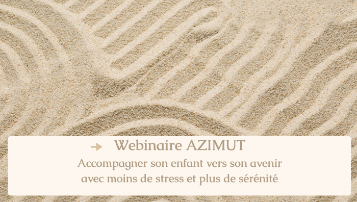 Accompagner son enfant vers son avenir avec moins de stress et plus de sérénité (1)