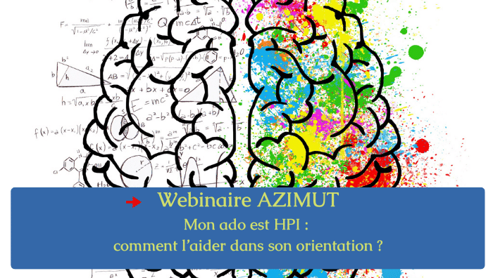 Mon ado est HPI comment l’aider dans son orientation