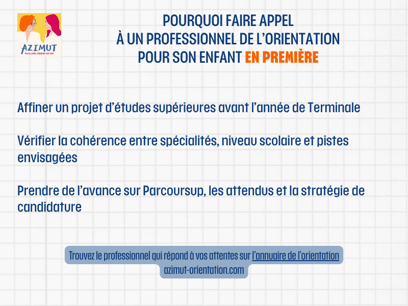 POURQUOI Faire appel à un Professionnel de l’orientation pour son enfant en premiere